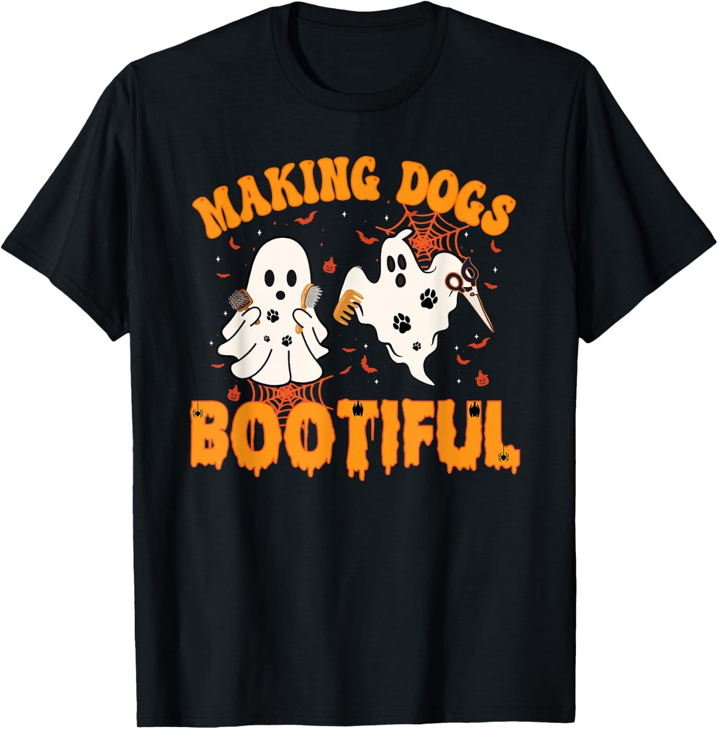 Making Dogs Bootiful Cute Dog Groomer Pet Grooming Halloween T-Shirt - T-Shirt | Black