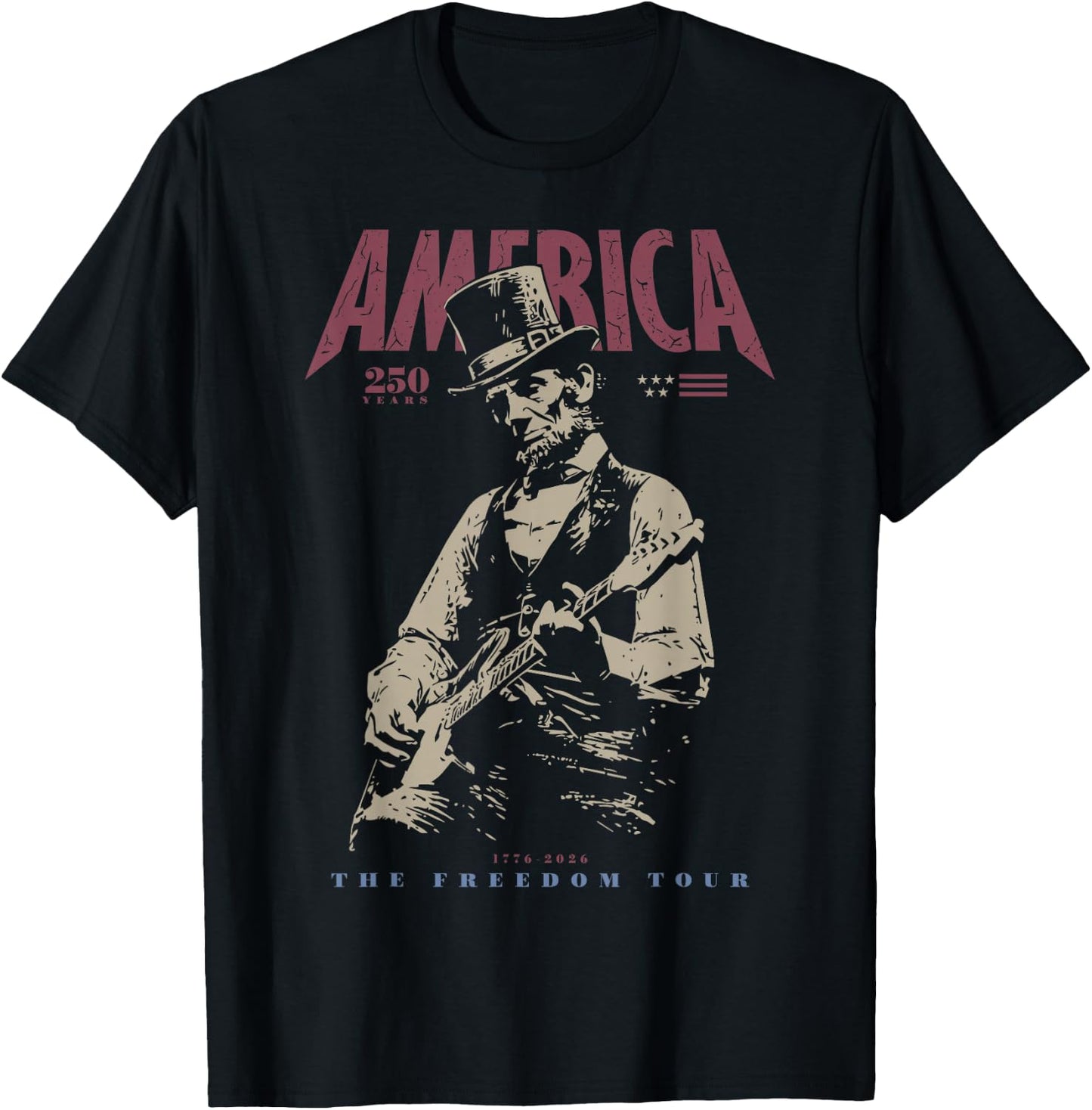 Abraham Lincoln Playing Guitar 4th July 250th Anniversary T-Shirt - T-Shirt | Black