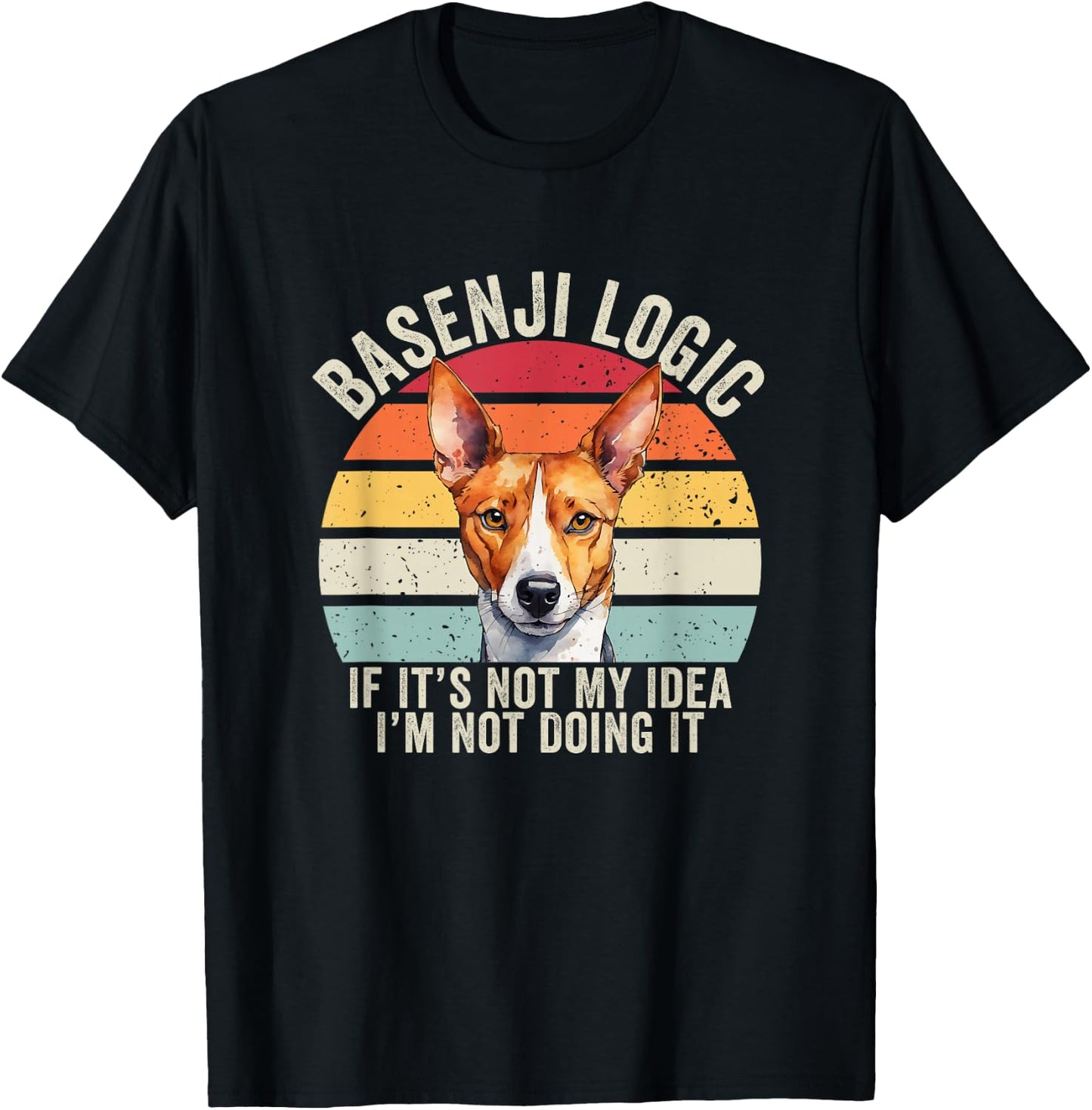 Basenji Logic, Basenji Dog, Funny Basenji T-Shirt - T-Shirt | Black