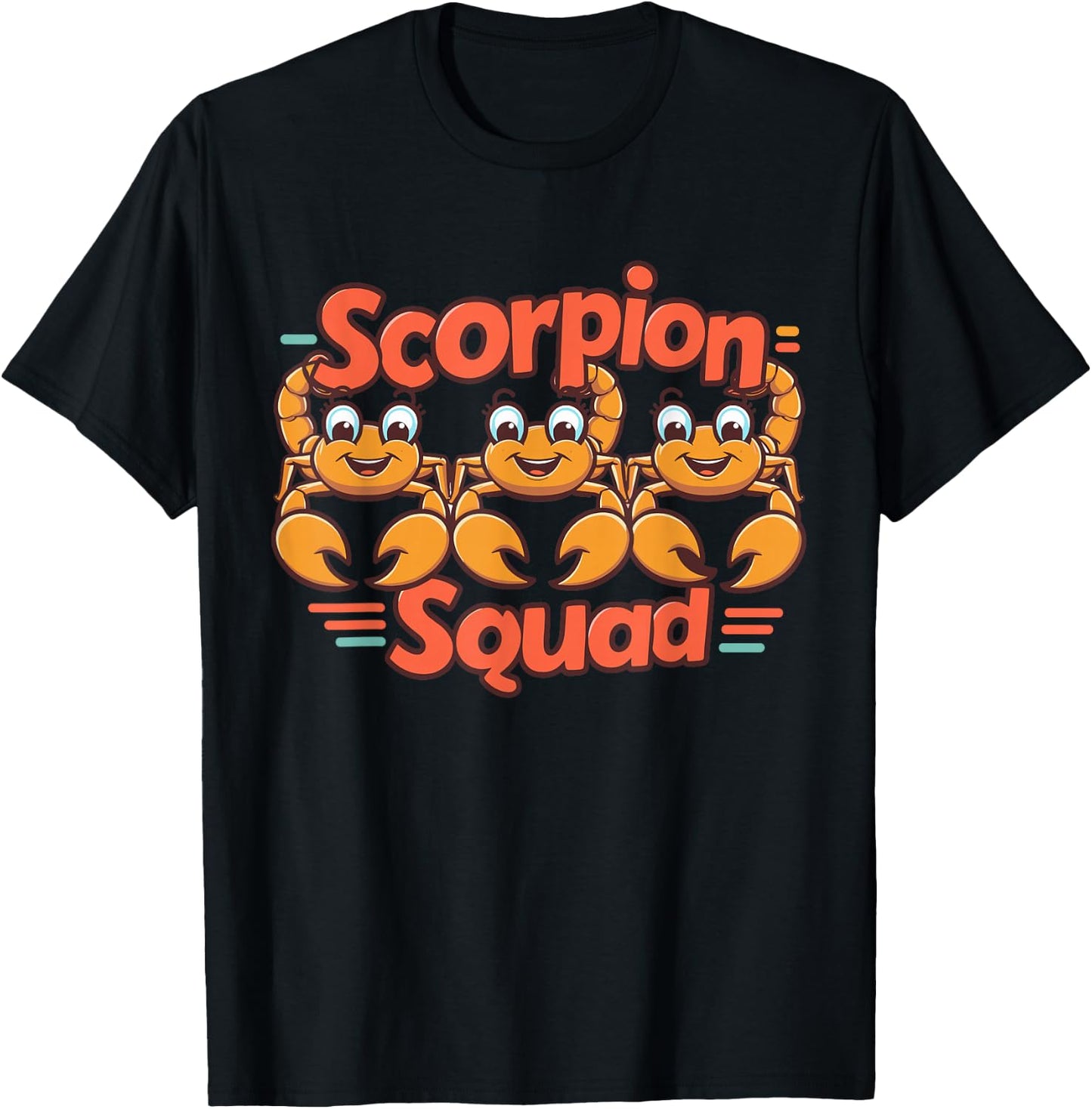 Scorpion Squad Design for Scorpion Lover Stuff Cool Scorpion T-Shirt - T-Shirt | Black