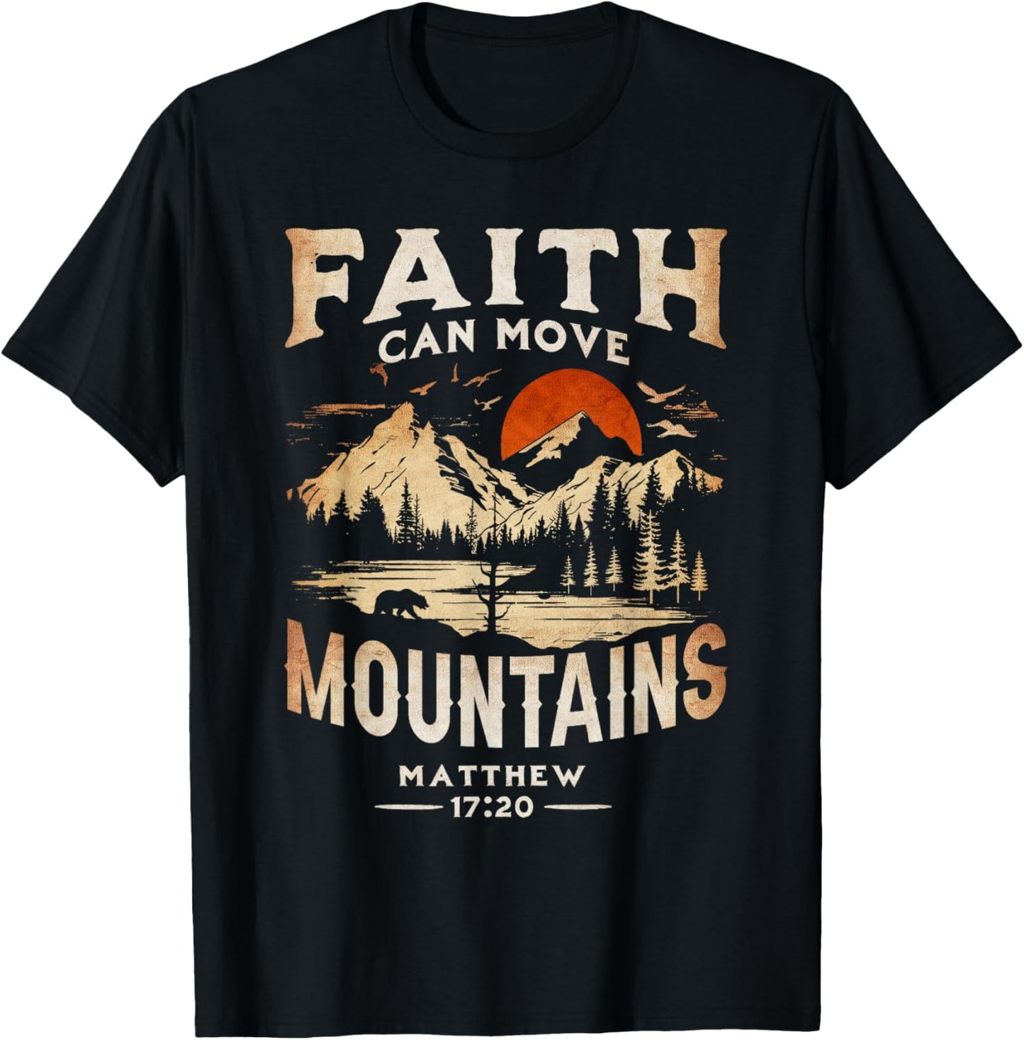 Faith Can Move Mountains Classic Art Western Matthew 17:20 T-Shirt - T-Shirt | Black