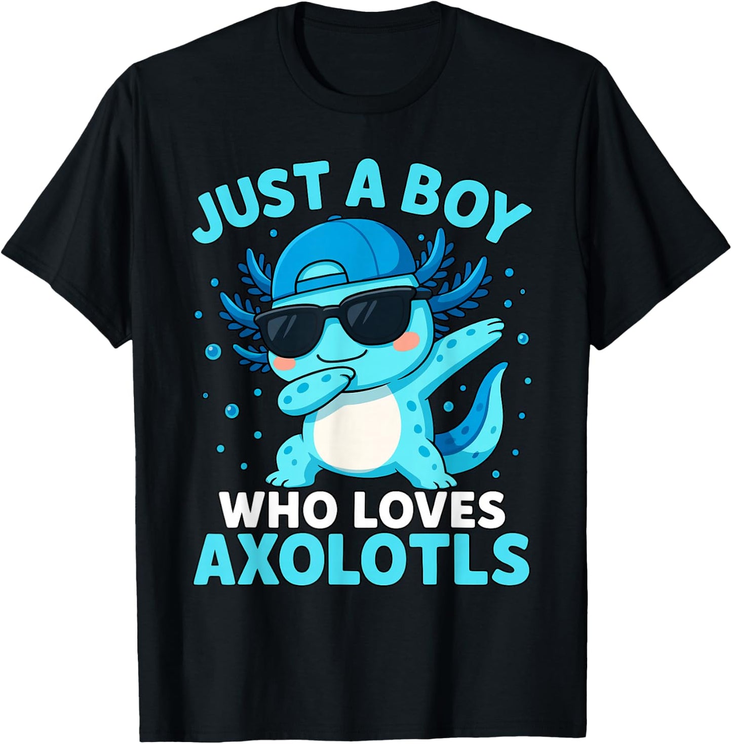Just A Boy Who Loves Axolotls | For Boys, Dabbing Axolotl T-Shirt - T-Shirt | Black