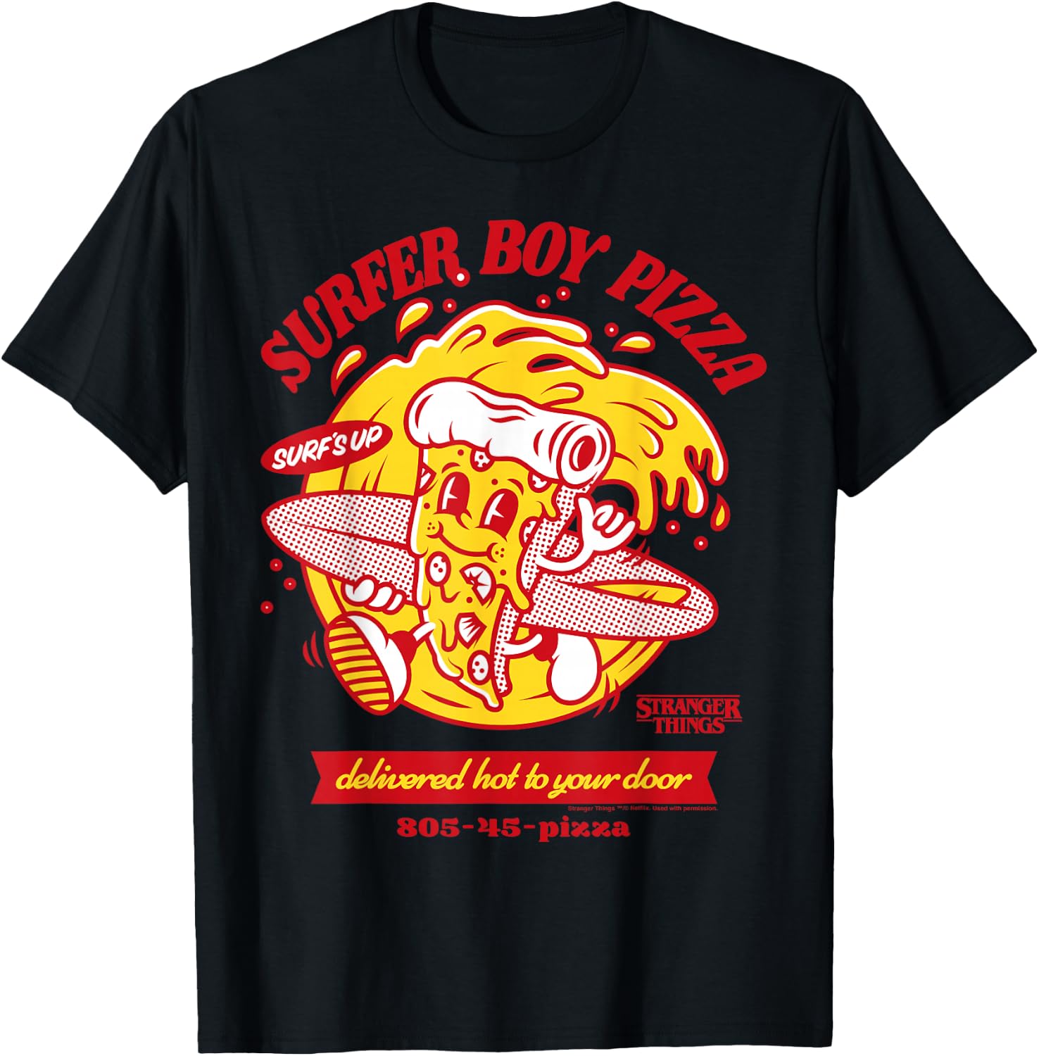 Stranger Things Surfer Boy Pizza Delivery Hot Surf's Up T-Shirt - T-Shirt | Black