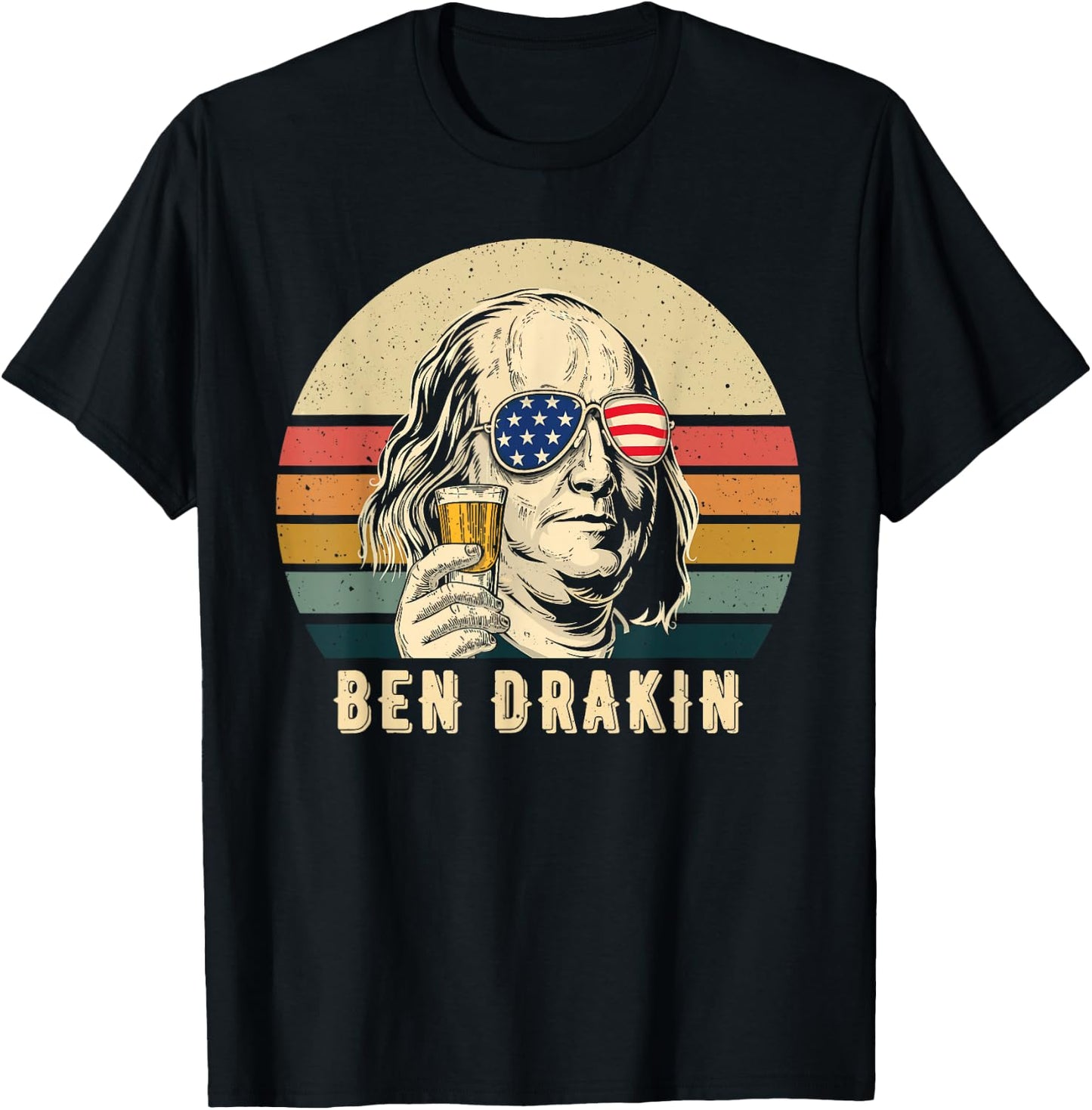 Ben Drankin Funny Patriotic Ap Us History 4th of July Beer T-Shirt - T-Shirt | Black