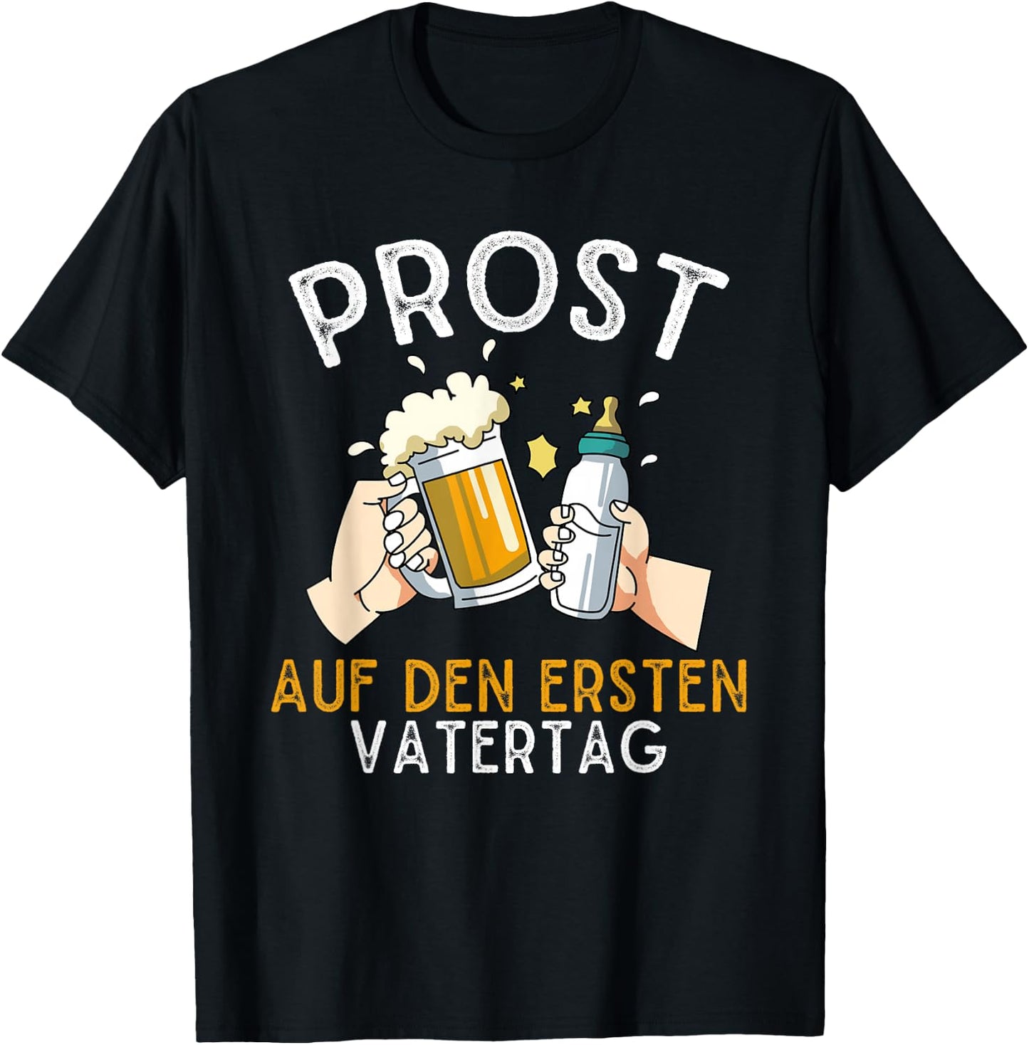Prost Auf Den Ersten Vatertag Vatertaggeschenkidee T-Shirt - T-Shirt | Black