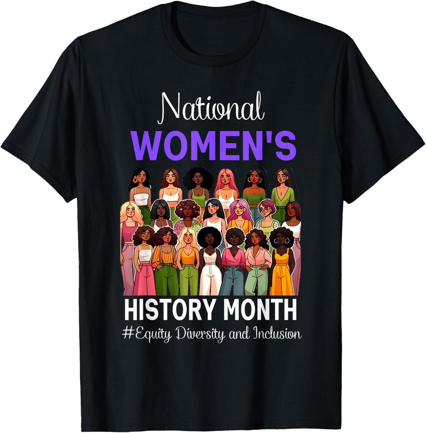 National Women's History Month 2025 History Month T-Shirt - T-Shirt | Black