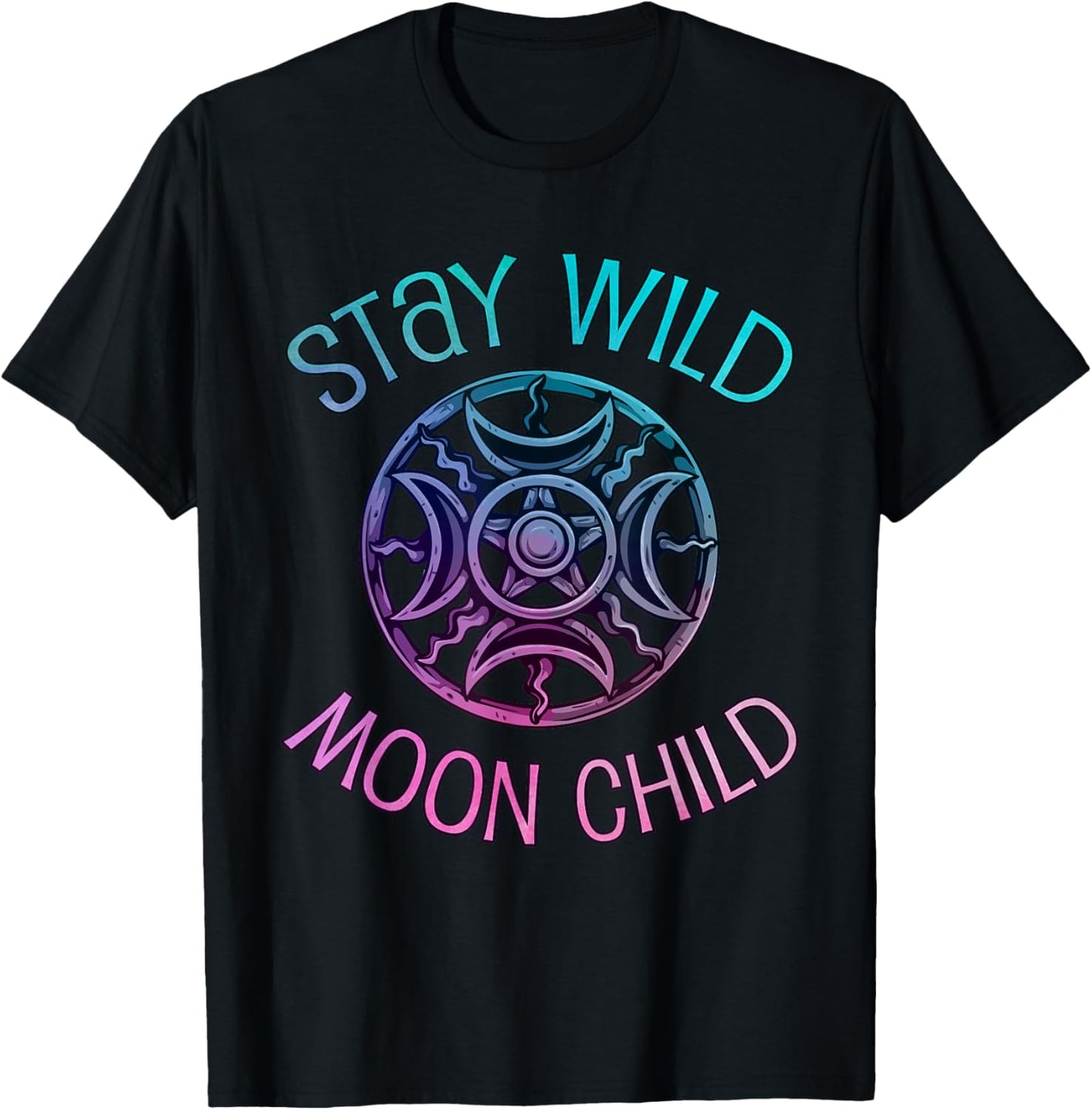Stay Wild Moon Child - Cool Wiccan Gift Wicca T-Shirt - T-Shirt | Black