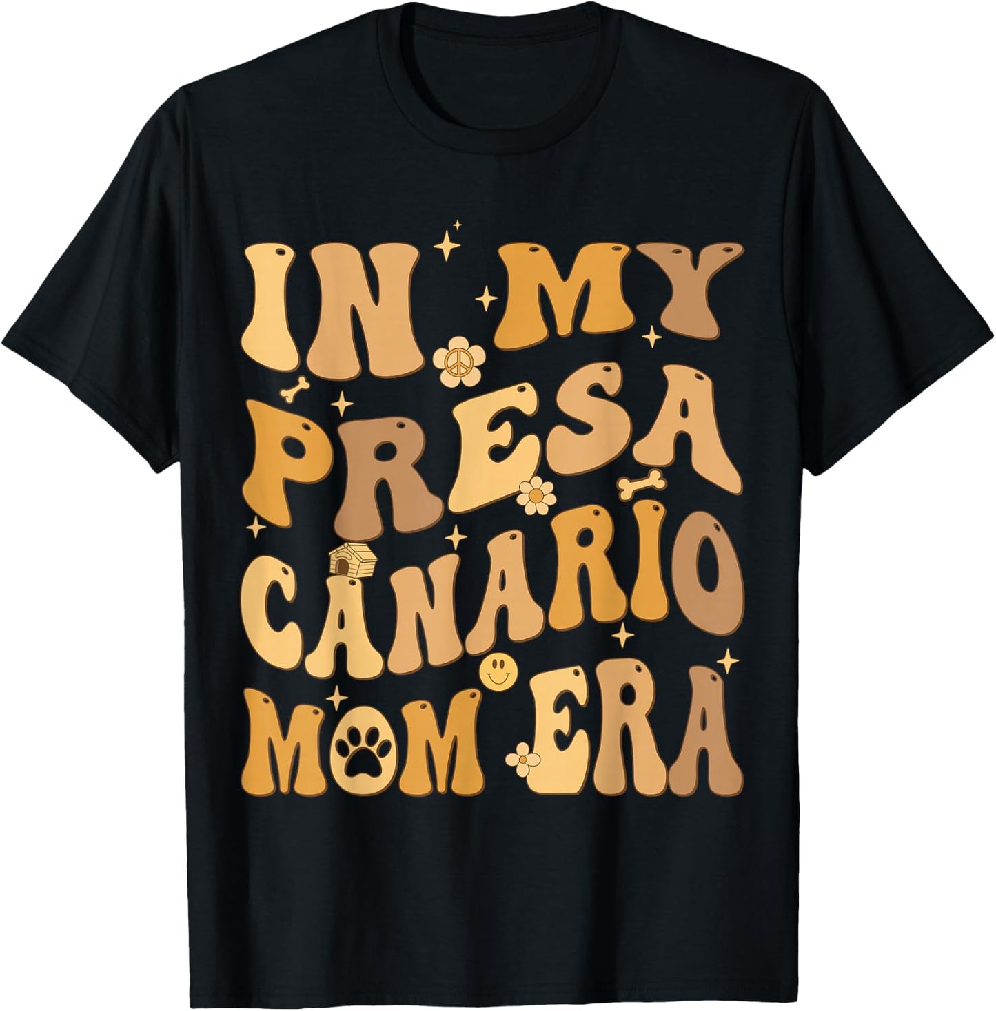 In My Presa Canario Mom Era Groovy Dog Owner T-Shirt - T-Shirt | Black