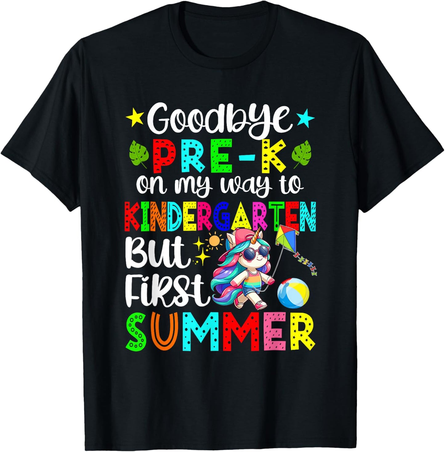 Goodbye Pre-K On Way To Kindergarten Unicorn Sunglasses T-Shirt - T-Shirt | Black