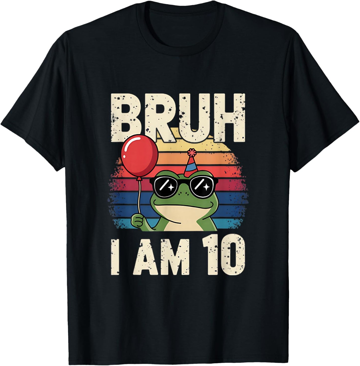 Bruh I Am 10 Frog Kids 10th Birthday Party Retro Sunset T-Shirt - T-Shirt | Black