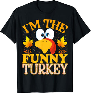 Thanksgiving I'm The Funny Turkey Matching T-Shirt - T-Shirt | Black