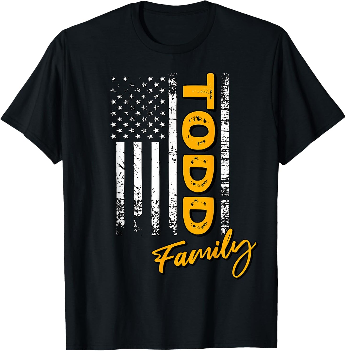Todd Surname American Todd Last Name Todd T-Shirt - T-Shirt | Black