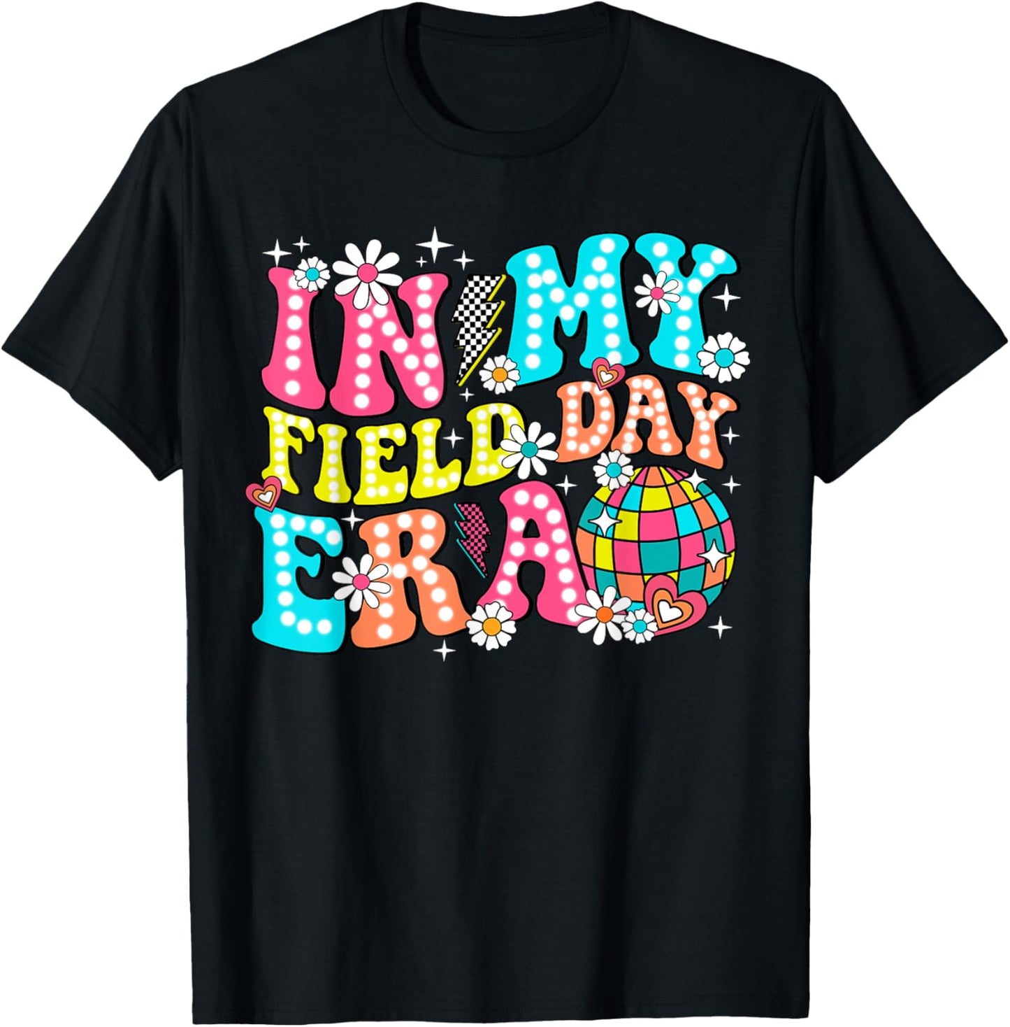 In My Field Day Era Groovy Retro Field Trip Fun Day Boy Girl T-Shirt - T-Shirt | Black