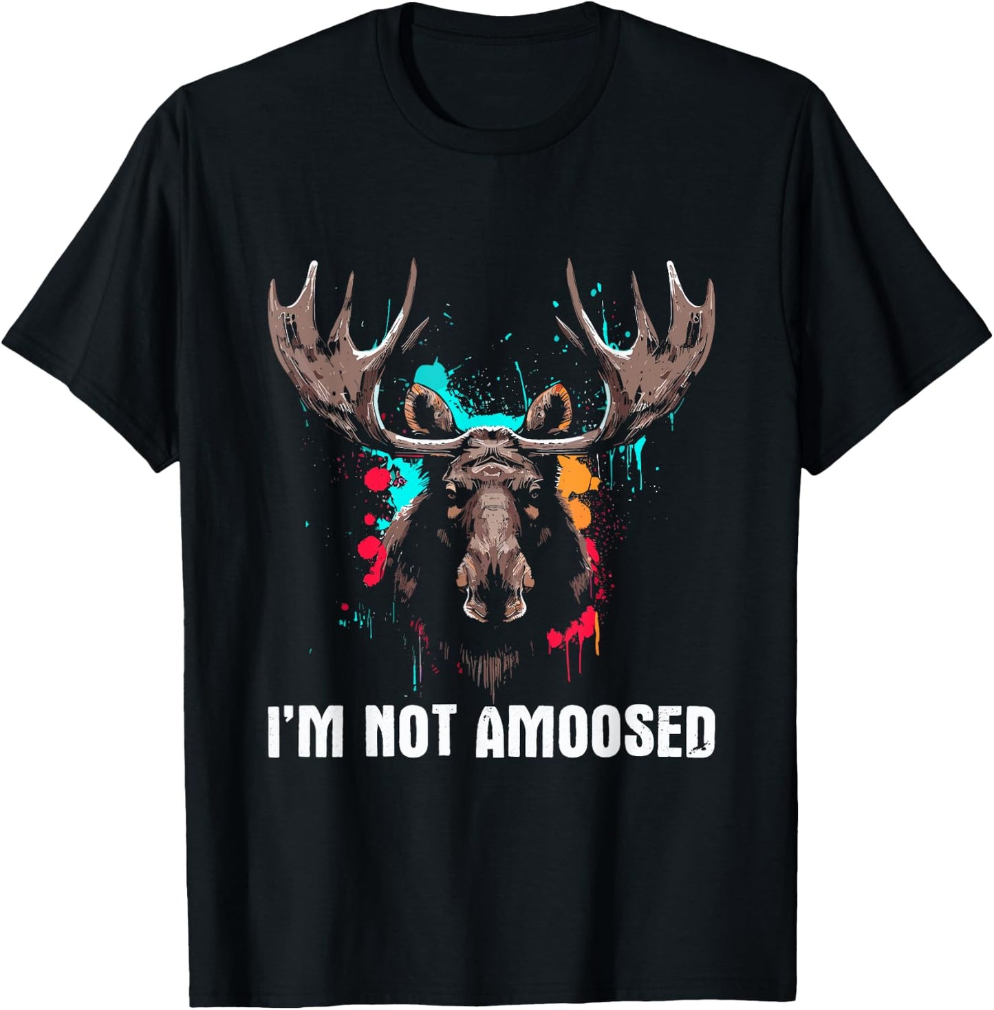 I'm Not Amoosed - Funny Vintage Not Amused Moose Pun Joke T-Shirt - T-Shirt | Black