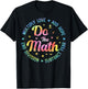 Do The Math Multiply Love Add Hope - Math Teacher T-Shirt - T-Shirt | Black