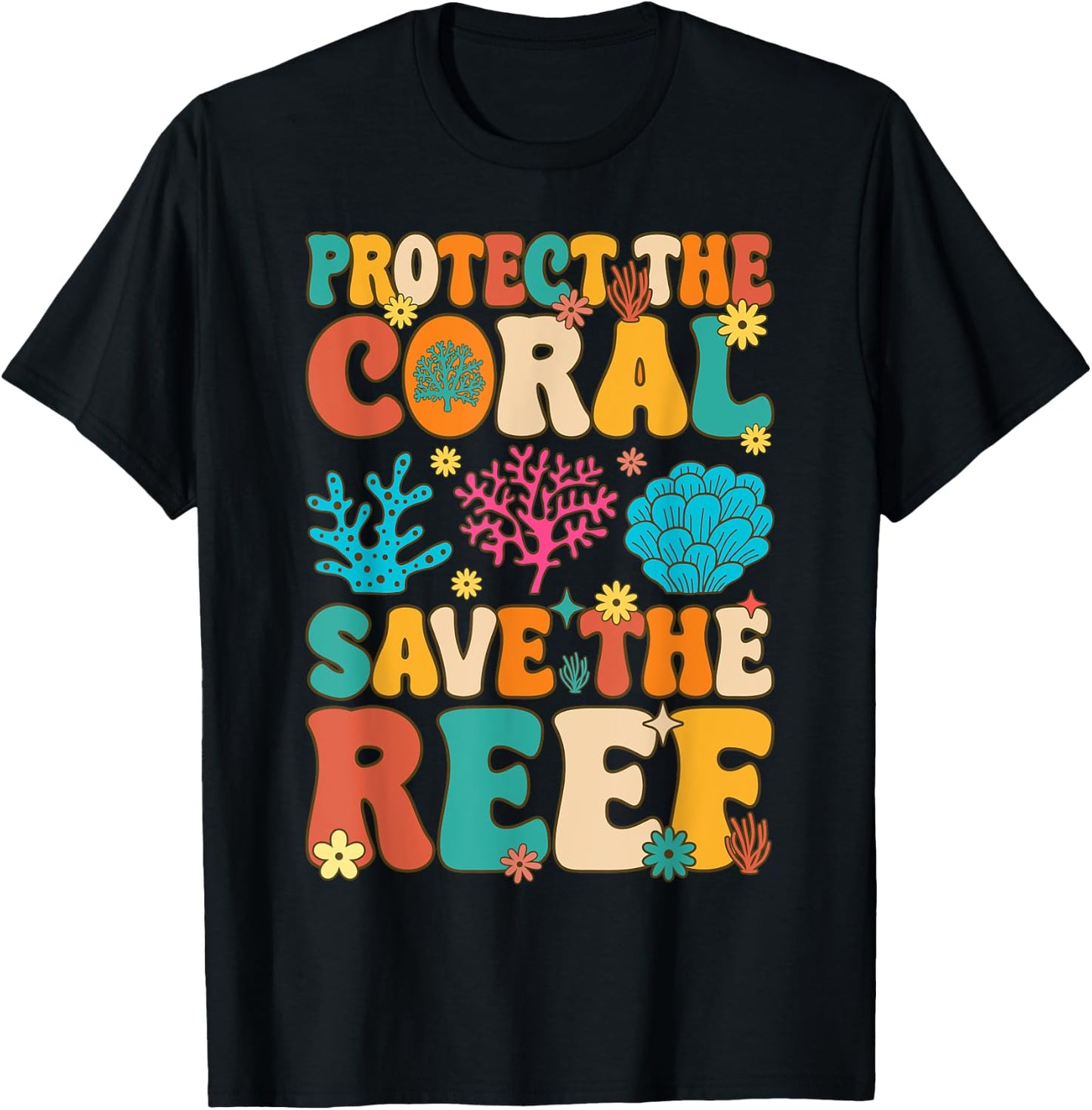Protect The Coral Save The Reef Coral Reef Coral Aquarium T-Shirt - T-Shirt | Black