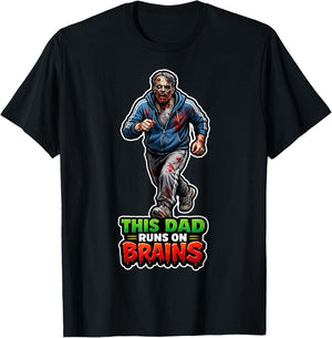 This Dad Runs On Brains Funny Zombie Humor Father's Day T-Shirt - T-Shirt | Black