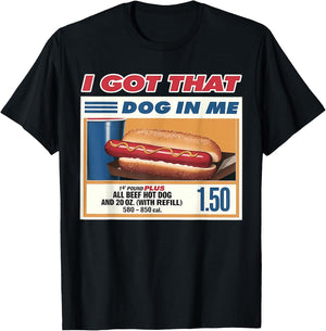 I Got That Dog In Me Funny Combo 4th of July Vintage Meme T-Shirt - T-Shirt | Black