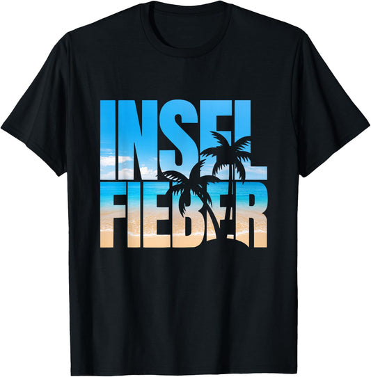 Bin schon wieder im Inselfieber Party Outfit Mallorca Sommer T-Shirt - T-Shirt | Black