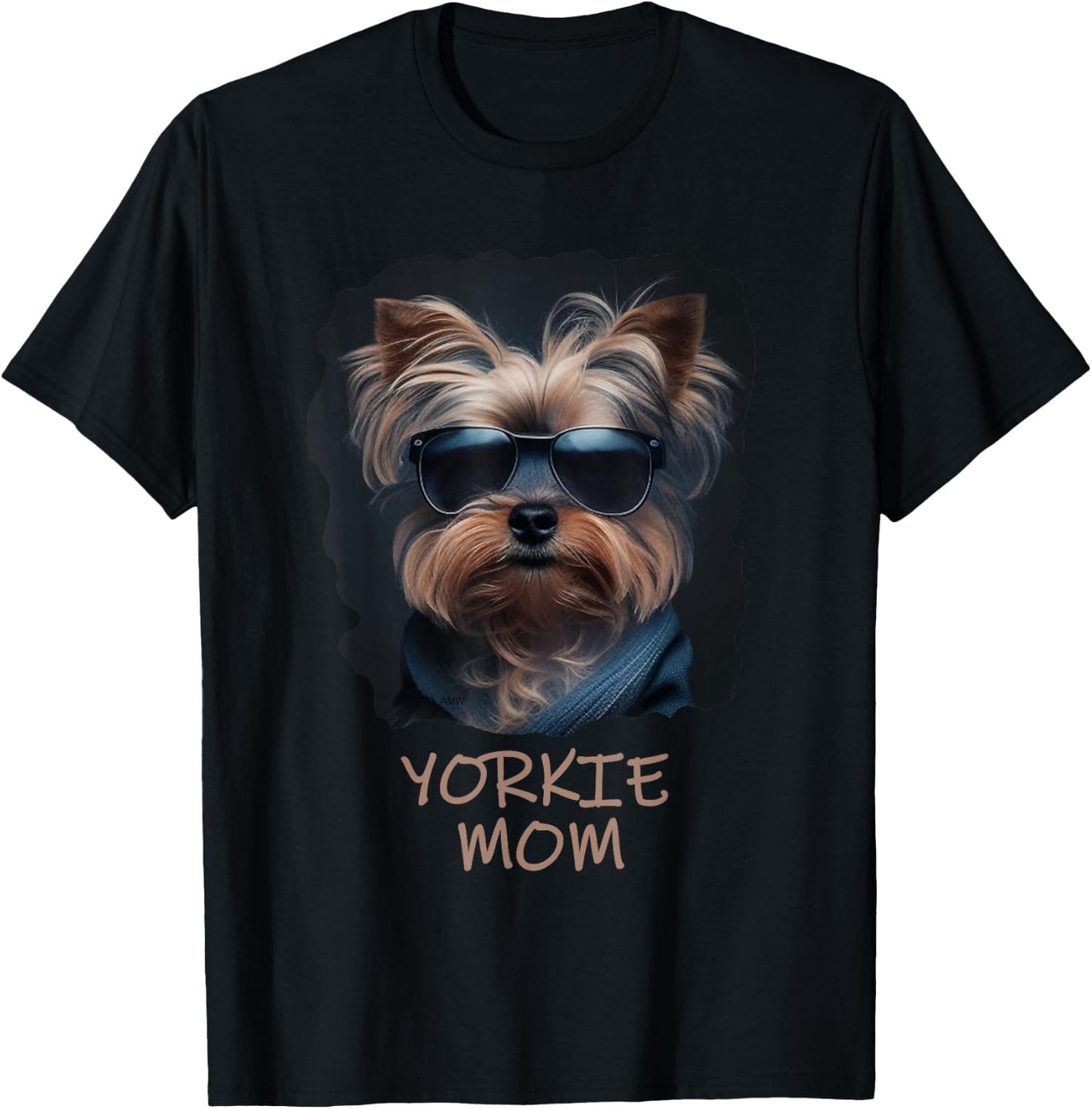 Yorkie Mom - cute cool dog in sunglasses (C) T-Shirt - T-Shirt | Black