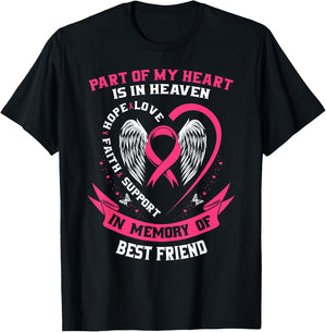 Part of my Heart is in Heaven Best Friend Breast Cancer Gift T-Shirt - T-Shirt | Black