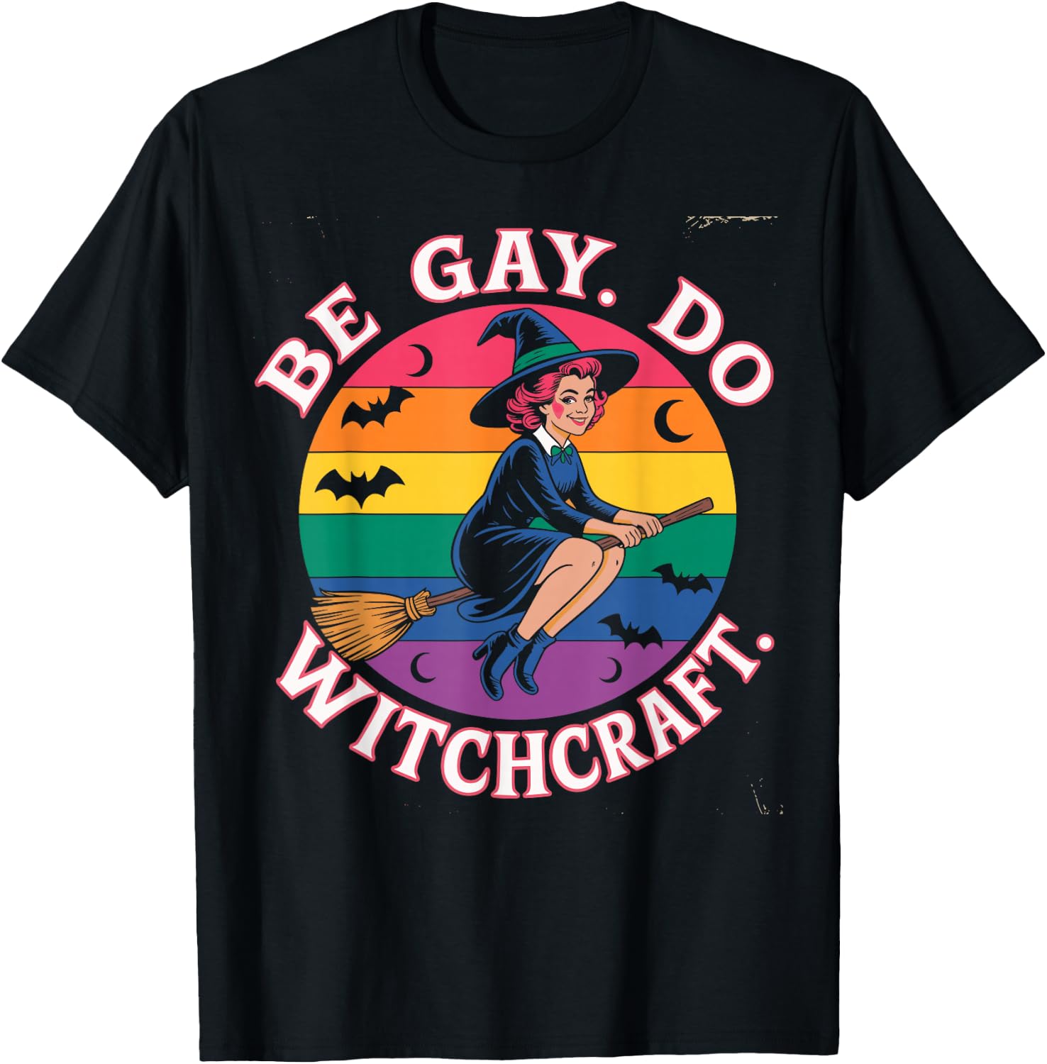 Be Gay Do Witchcraft Witch Halloween Costume LGBT Lesbian T-Shirt - T-Shirt | Black