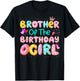 Brother Of The Birthday Girl Sweet Donut Matching Family T-Shirt - T-Shirt | Black