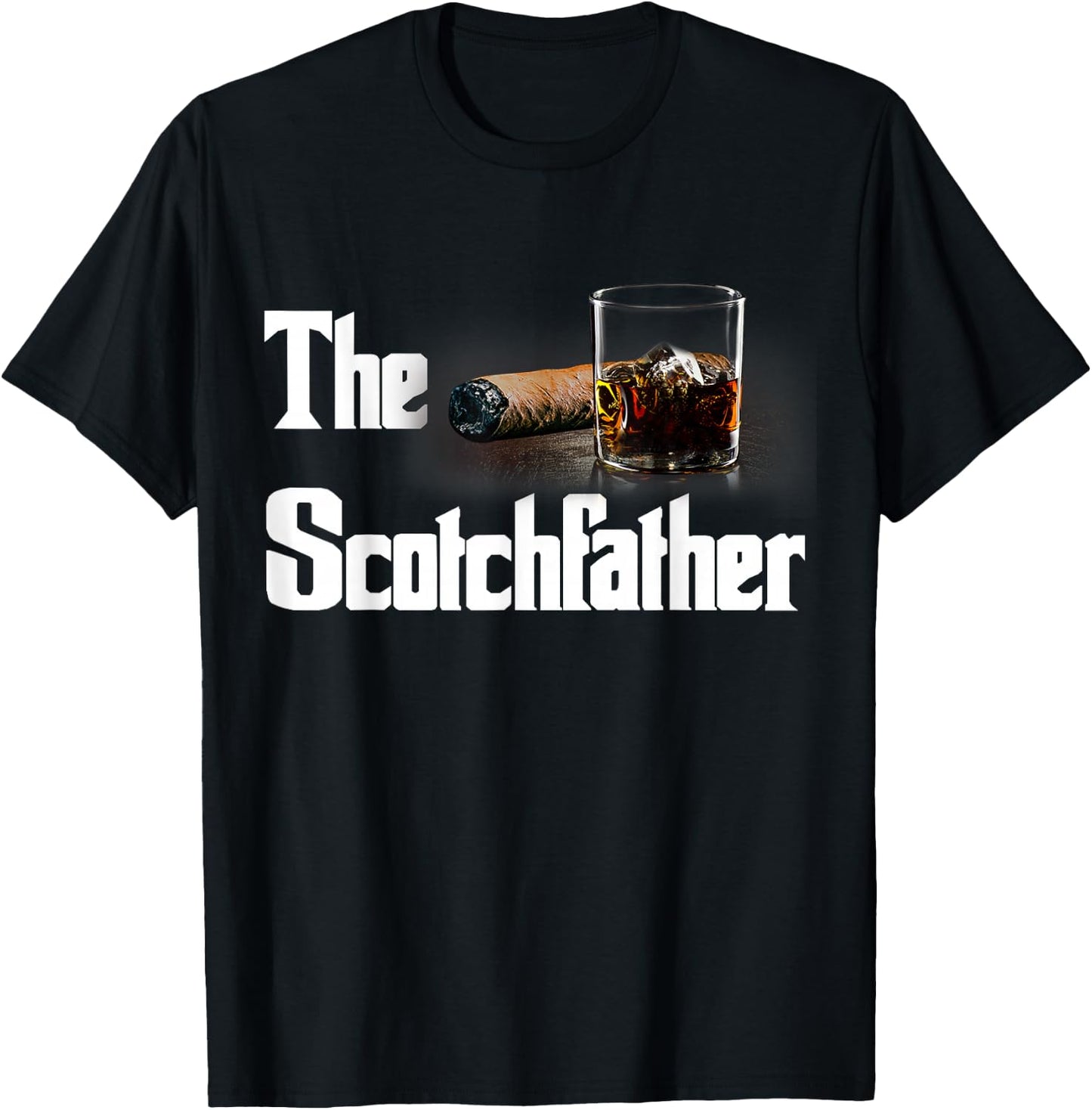 The Scotch Father Funny Whiskey Lover Gifts from Her T-Shirt - T-Shirt | Black