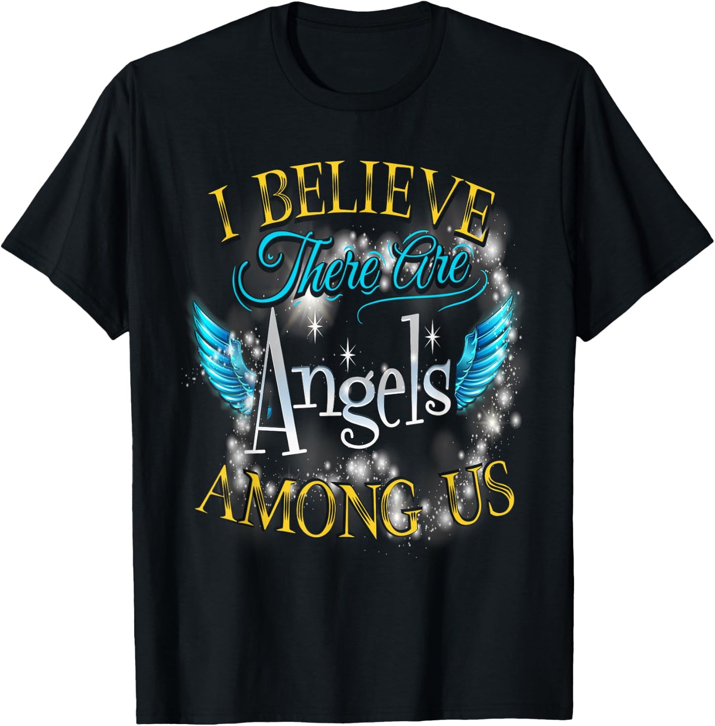 I Believe There Are Angels Among Us Butterfly Lover T-Shirt - T-Shirt | Black