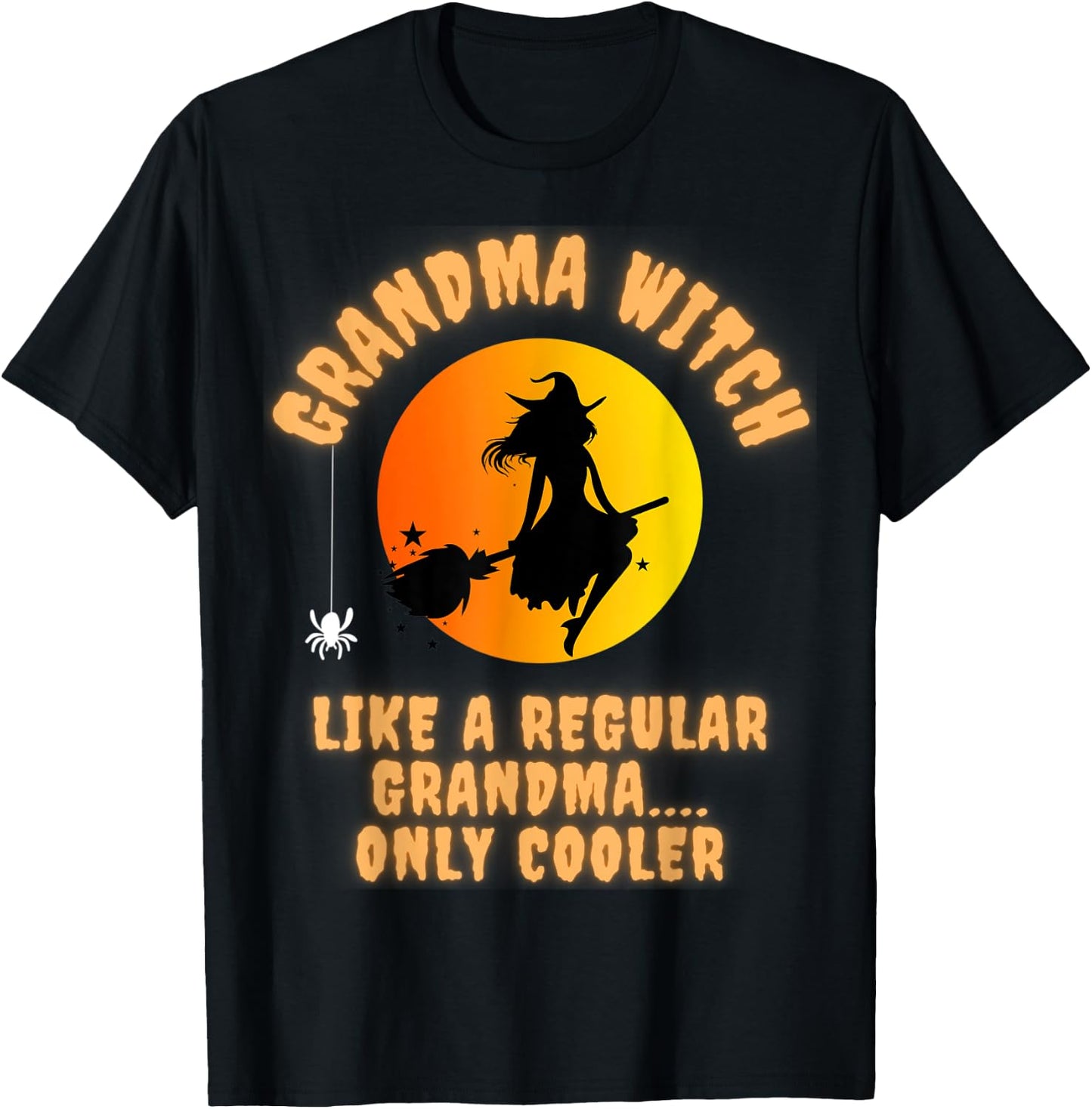 Grandma Halloween Witch Costume Like A Regular Witch T-Shirt - T-Shirt | Black
