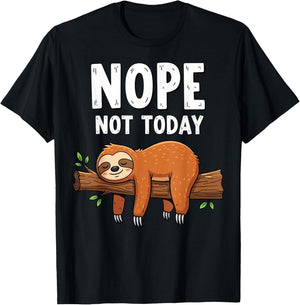 Nope Not Today Sloth T-Shirt - T-Shirt | Black