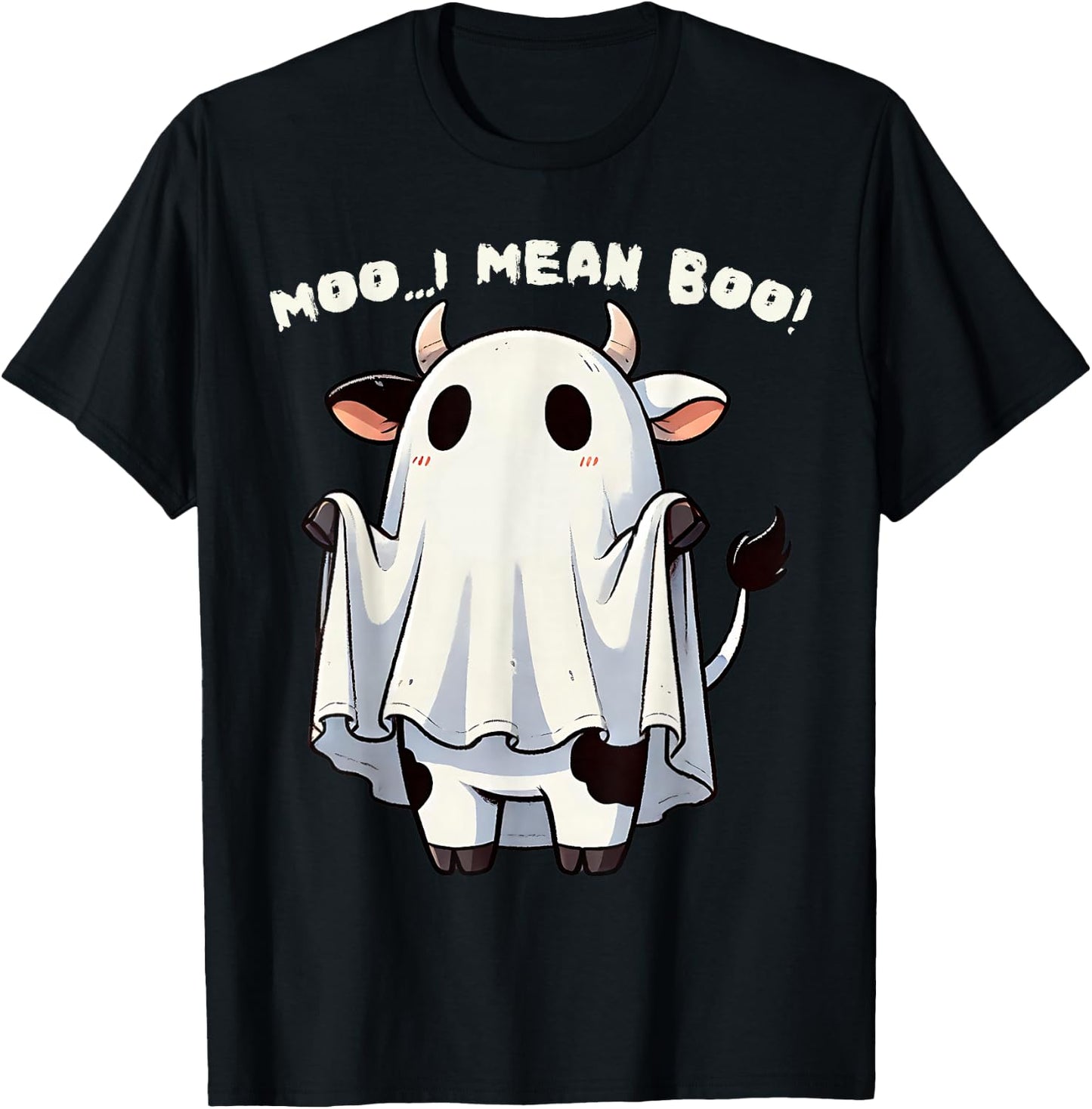 Moo I Mean Boo Funny Cow Ghost Halloween Costume T-Shirt - T-Shirt | Black