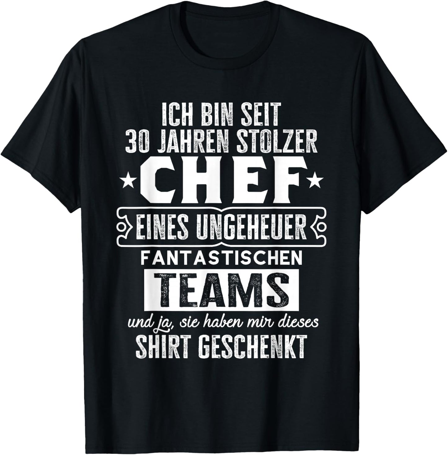 Dienstjubiläum & Firmenjubiläum Chef 30 Jähriges Jubiläum T-Shirt - T-Shirt | Black