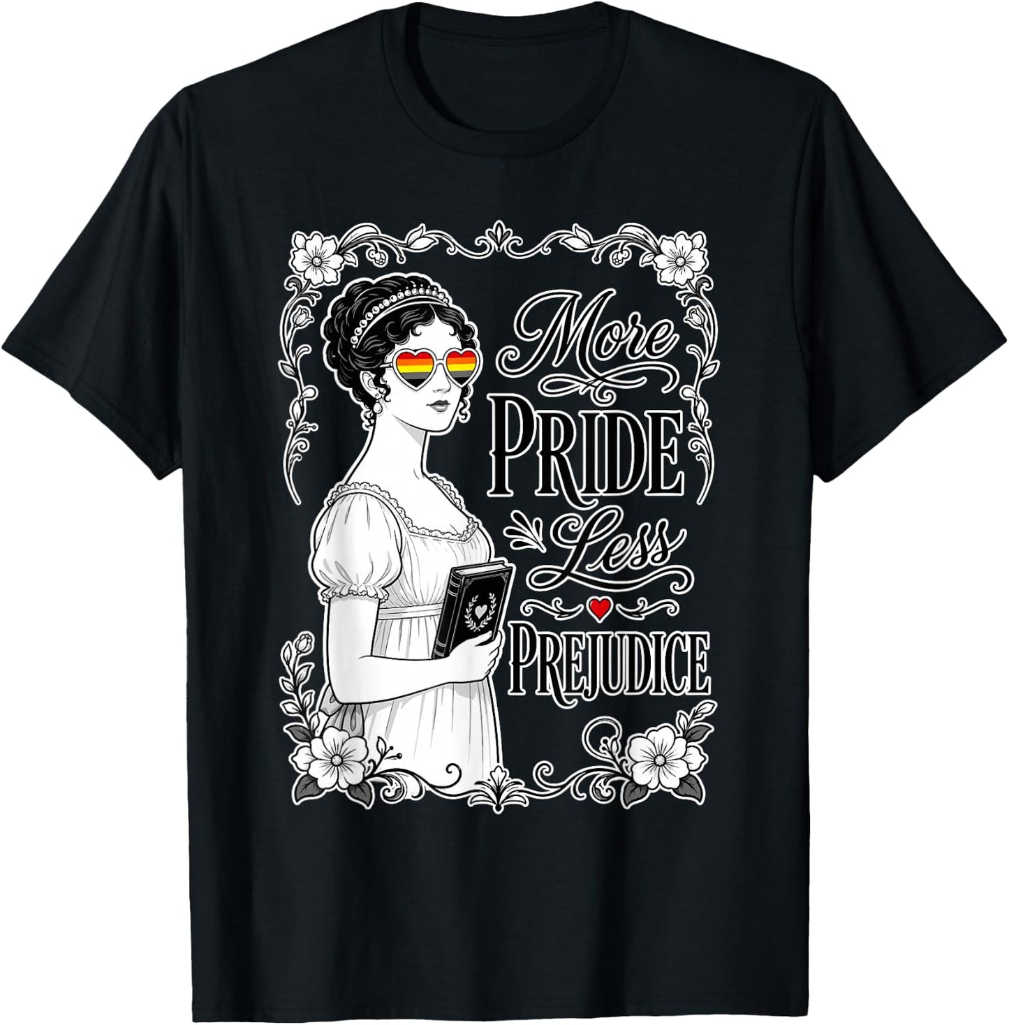 More Pride Less Prejudice T-Shirt - T-Shirt | Black
