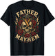 Father of Mayhem Matching Family (on Back) T-Shirt - T-Shirt | Black