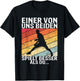 Tischtennis - Einer von uns beiden spielt besser als du T-Shirt - T-Shirt | Black