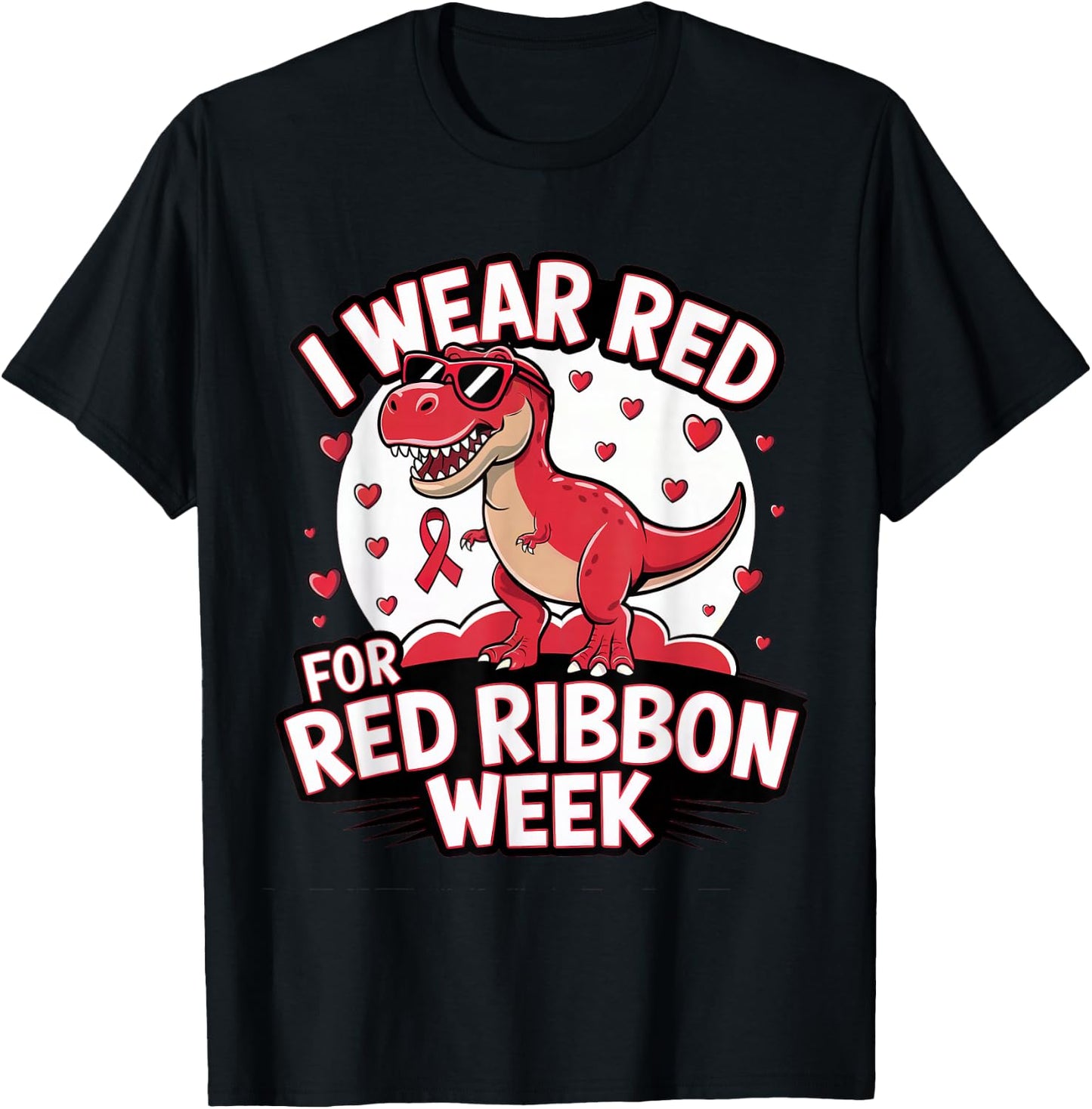 I Wear Red For Red Ribbon Week Awareness Dinosaur T-Shirt - T-Shirt | Black