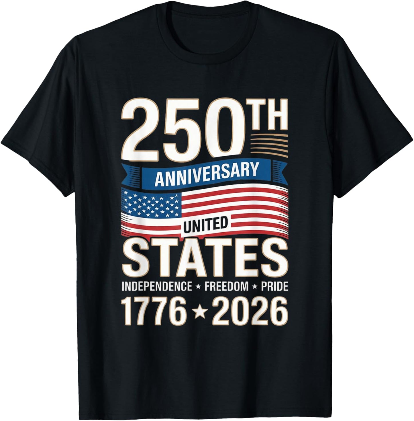 250 Anniversary USA 4th of July Patriotic 250 Years American T-Shirt - T-Shirt | Black