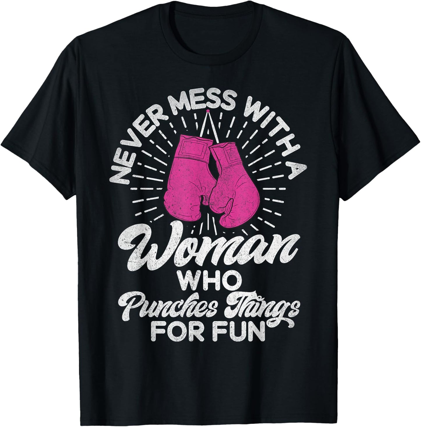 Never mess with a woman who beats things for fun boxing T-Shirt - T-Shirt | Black
