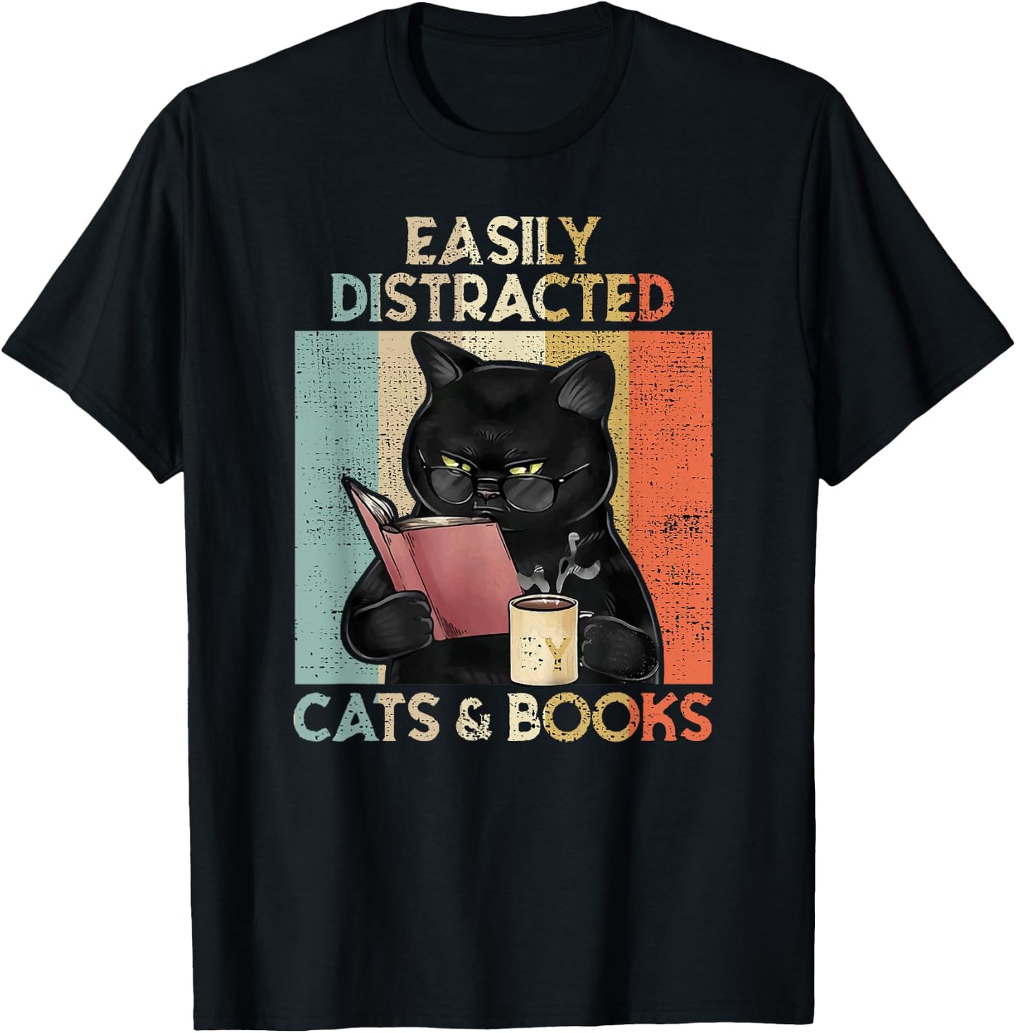 Easily Distracted by Cats And Books for Cat Lovers Women Girls Kids T-Shirt - T-Shirt | Black