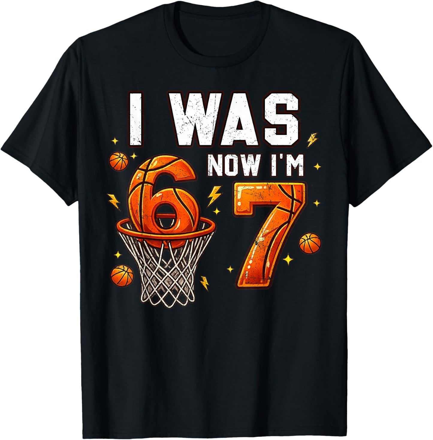 Ich war 6 Jetzt Bin ich 7 Lustig 6 7 Geburtstag Jungen Mädchen 67 Geburtstag T-Shirt - T-Shirt | Black
