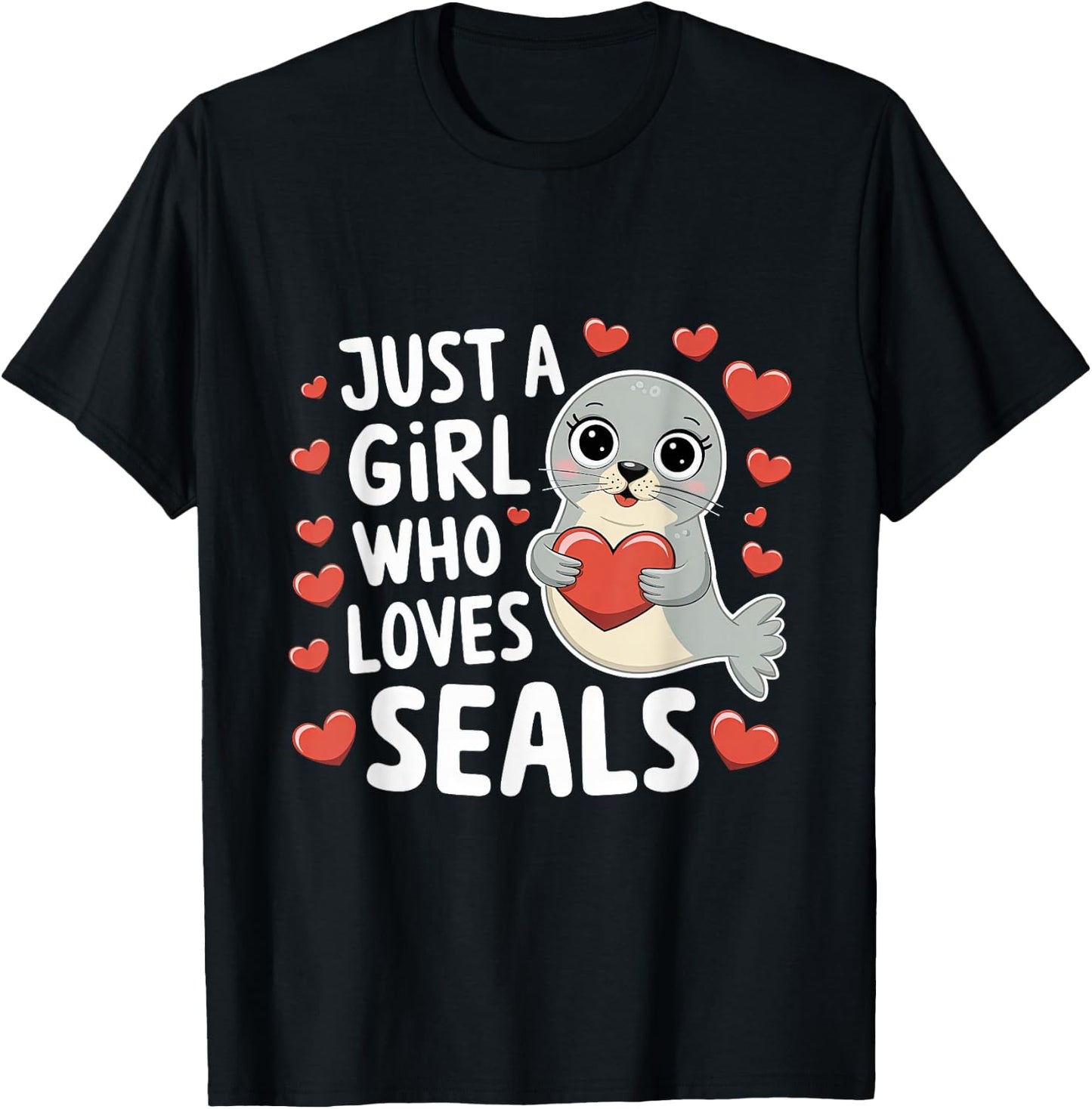 Just A Girl Who Loves Seals Funny Seals Lover Women Kids T-Shirt - T-Shirt | Black