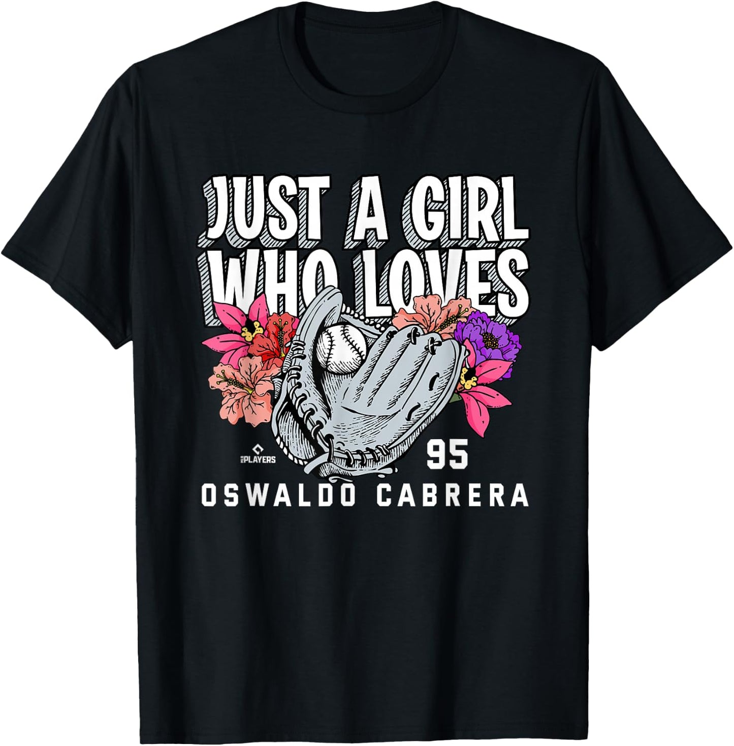 Just A Girl Who Loves Oswaldo Cabrera New York MLBPA T-Shirt - T-Shirt | Black