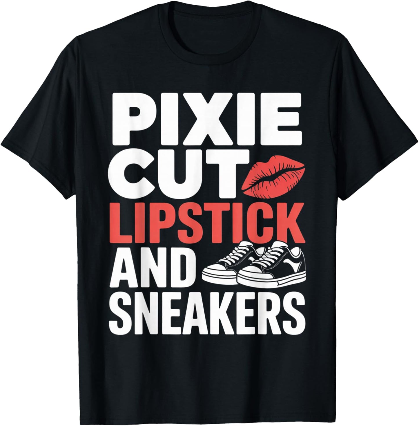 Pixie Cut Lipstick and Sneakers Short Hair Style T-Shirt - T-Shirt | Black