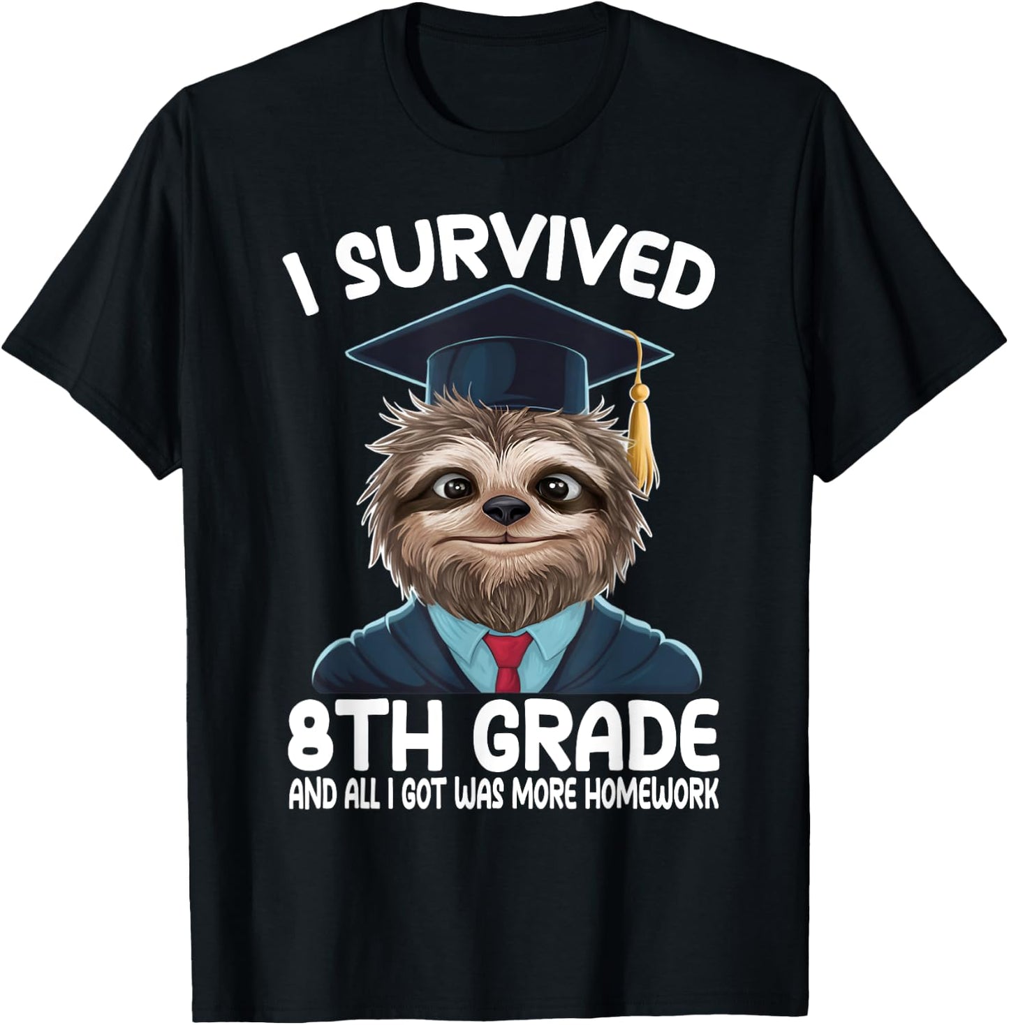 8th Grade Graduation Sloth T-Shirt - T-Shirt | Black