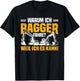 Men's Digger Driver Warum Ich Bagger Fahre Weil Ich Es Kann , black T-Shirt - T-Shirt | Black