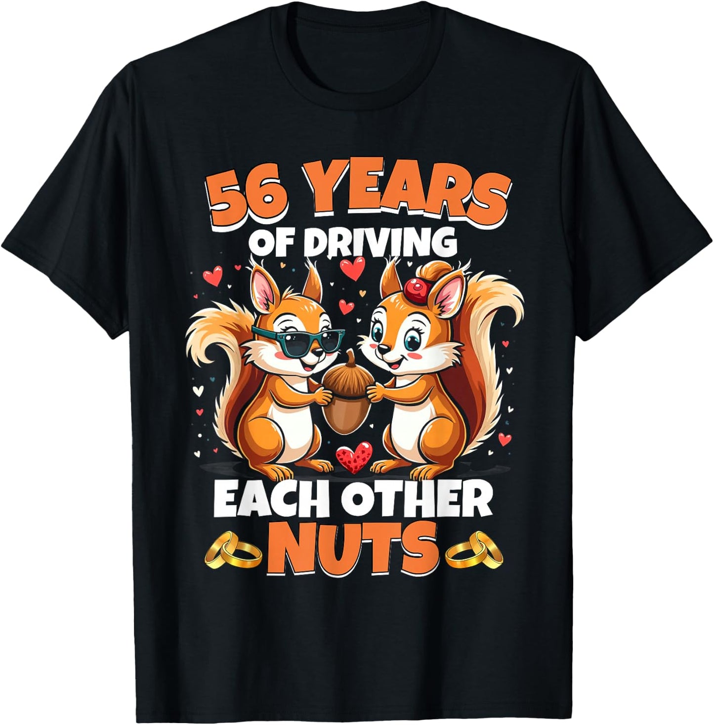 56th Wedding Anniversary 56 Years Of Driving Each Other Nuts T-Shirt - T-Shirt | Black