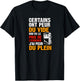 Humour Prix Essence - Peur du Plein-Citation Drôle Carburant T-Shirt - T-Shirt | Black
