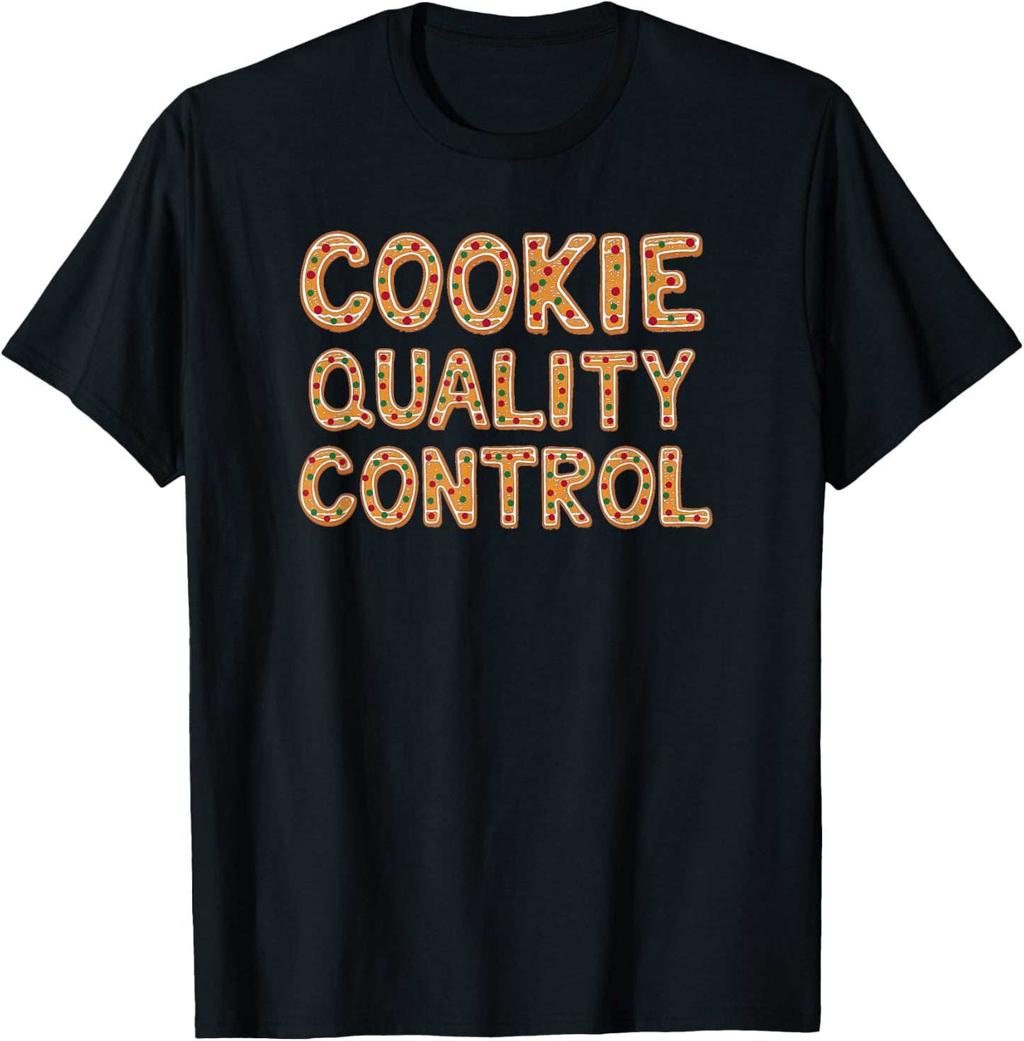 Cookie Quality Control Baking Team Christmas Matching T-Shirt - T-Shirt | Black