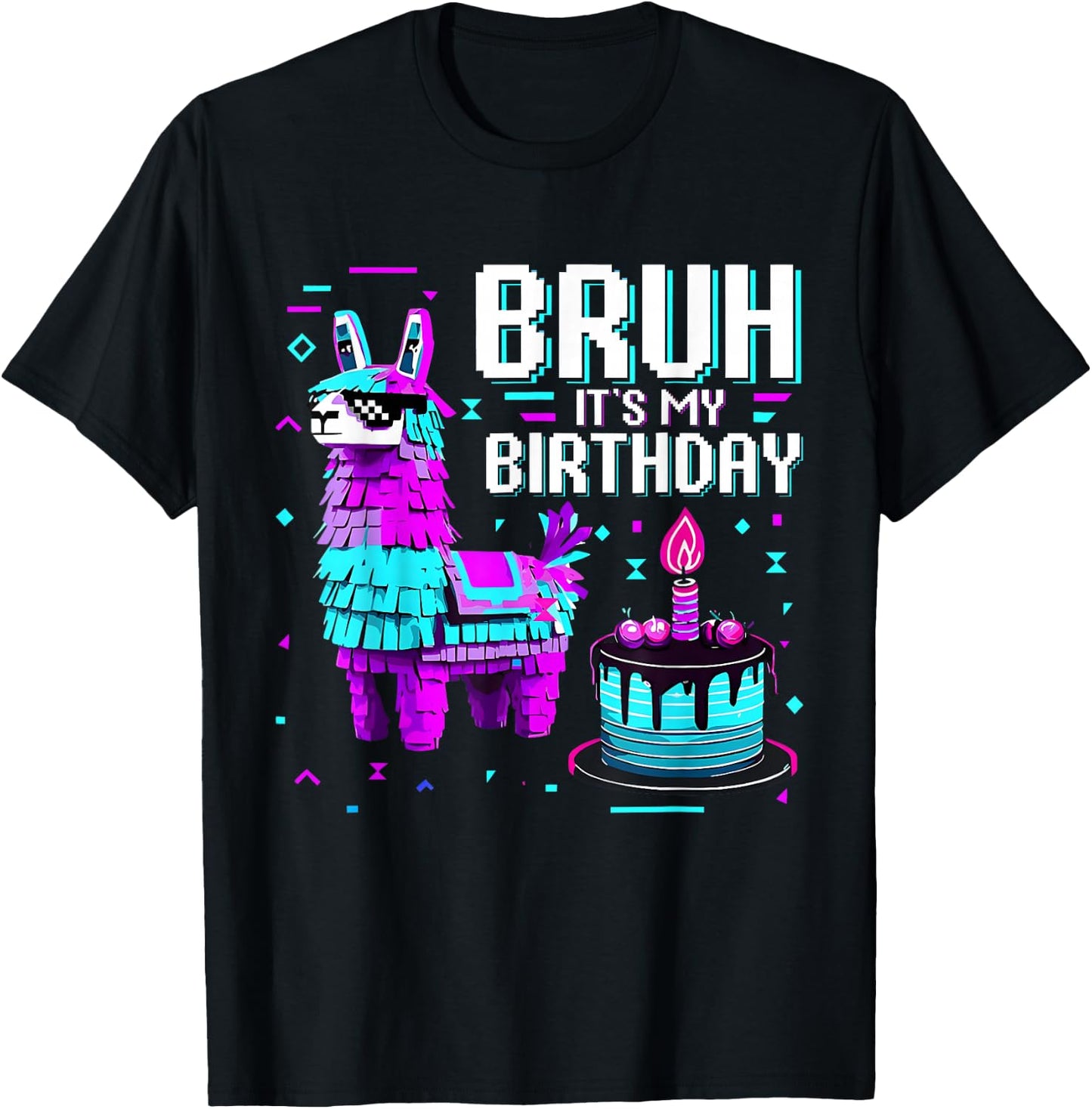 Bruh It's My Birthday Llama Pinata Birthday Boys Girls T-Shirt - T-Shirt | Black